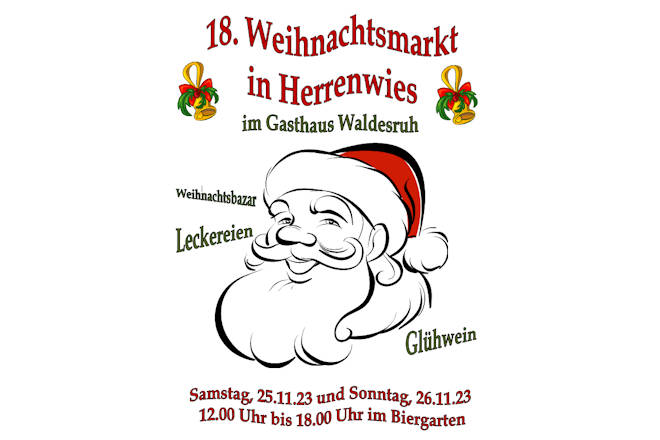 Willkommen zum Weihnachtsmarkt in Forbach-Herrenwies 2023!